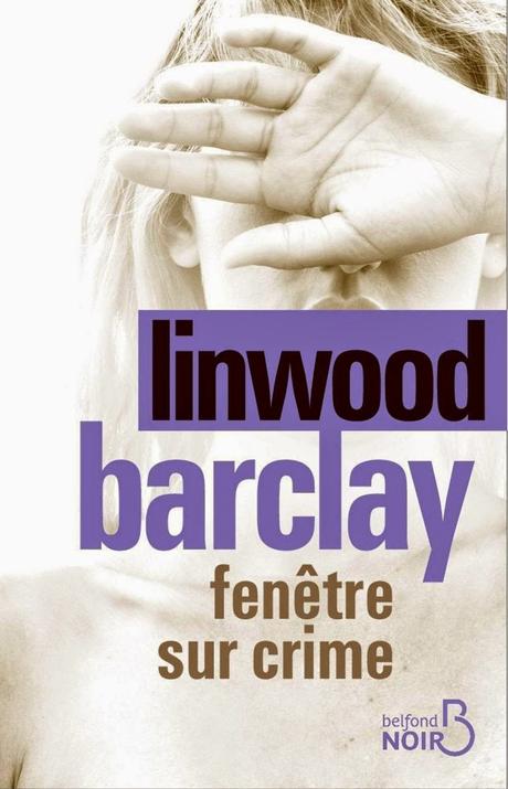 Zoom sur... #5 - Linwood Barclay