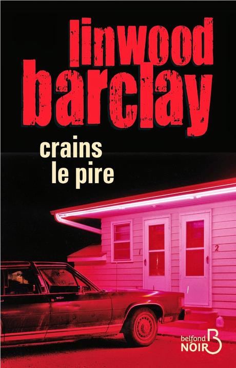 Zoom sur... #5 - Linwood Barclay