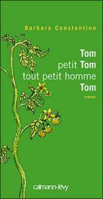 Tom, petit Tom, tout petit homme, Tom
