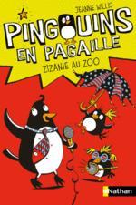 Pingouins en pagaille t1- Zizanie au zoo