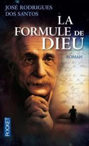 La formule de Dieu – José Rodriguez des Santos