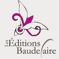 Zoom sur... #9 - Les Editions Baudelaire