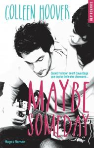 « Maybe Someday » de Colleen Hoover, l’amour bien plus que de la musique
