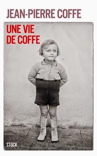 Une vie de Coffe, Jean-Pierre Coffe