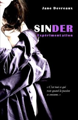 Sinder, tome 1 : Expérimentation de Jane Devreaux