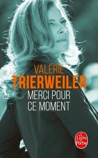 Merci pour ce moment, Valérie Trieweiler -  En Poche