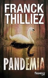 Pandemia, Franck Thilliez