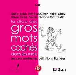 Le Dico des gros mots cachés dans les mots, Edith