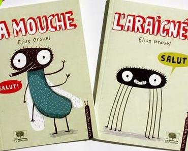La mouche et L’araignée : les deux nouveaux petits dégoûtants...