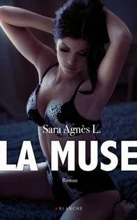 La muse, Sara Agnès L