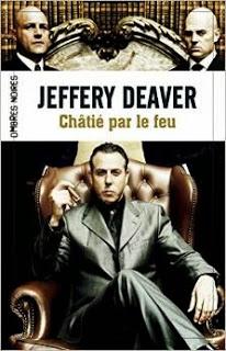 News : Châtié par le feu - Jeffery Deaver (Ombres Noires)