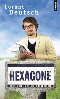 Hexagone : Sur les routes de l'histoire de France, Lorànt Deutsch en Poche