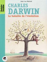 Charles Darwin, La bataille de l'évolution