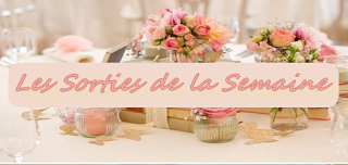 Les Sorties de la semaine du 1 au 7 Juin #16