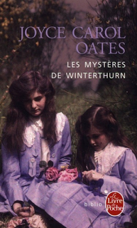 Les mystères de Winterthurn, Joyce Carol Oates - Petits contes cruels