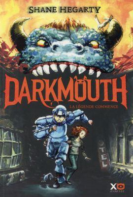Darkmouth, Tome 1 : La légende commence Darkmouth