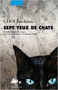 Sept yeux de chats de Jae-Hoon Choi