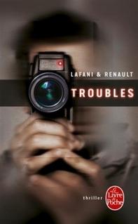 Troubles, Gautier Renault et Florian Lafani