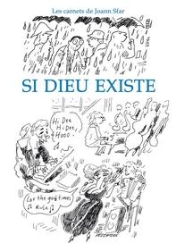 Si Dieu existe, Joann Sfar