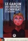 Le garçon qui détestait le chocolat
