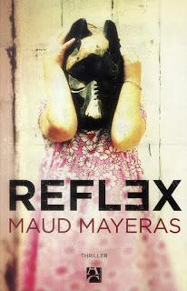 Reflex, Maud Mayeras