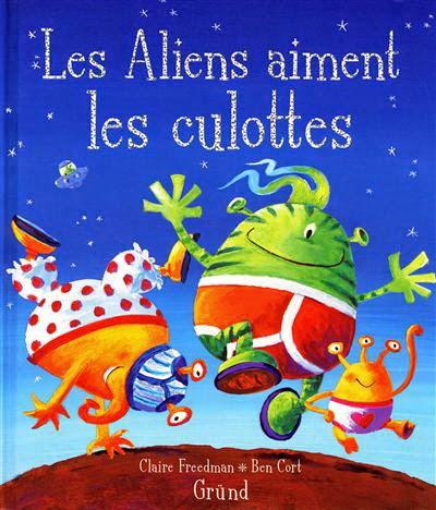 Les Aliens aiment les culottes