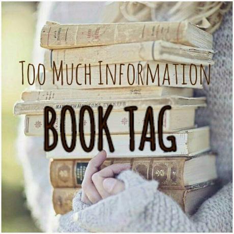 Too Much Information Book TAG !