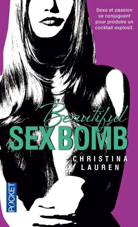 Beautiful Sex Bomb de Christina Lauren