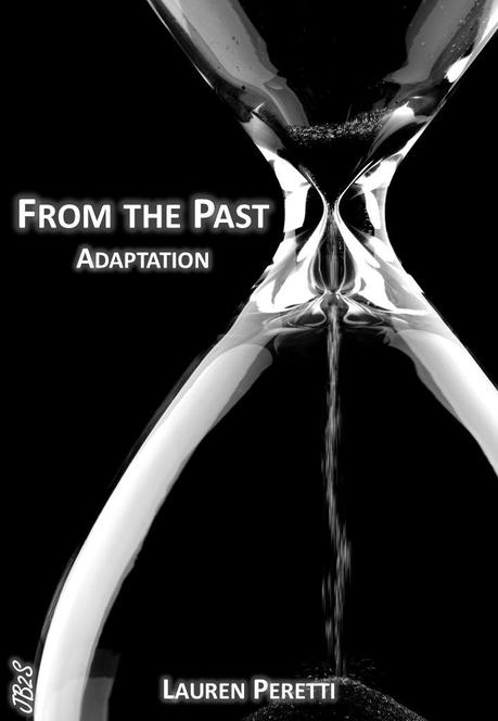 From the past 1 - Adaptation