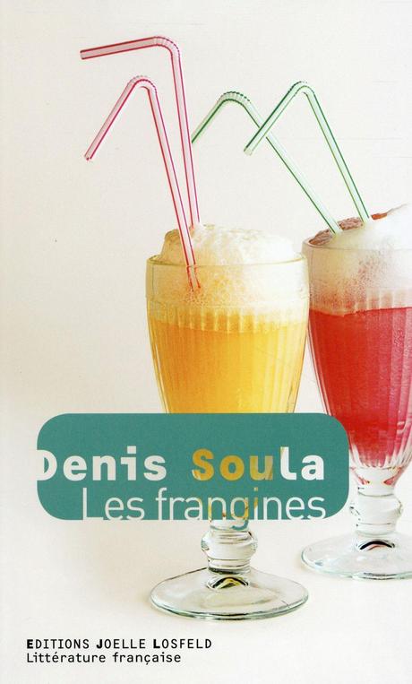 [Masse Critique Babelio] – « Les frangines » de Denis Soula