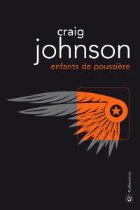 [J] Enfants de poussière de Craig Johnson