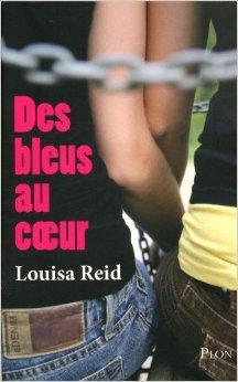 « Des bleus au cœur » de Louisa Reid, roman contre la violence et l’ignorance