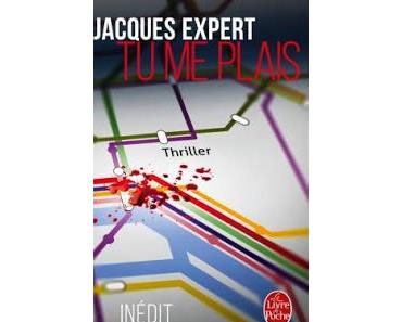 Tu me plais de Jacques Expert