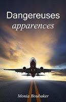 "Dangereuses apparences" - nouvelle de Monia Boubaker
