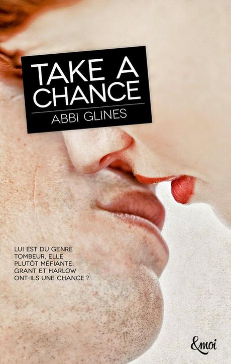 Take a Chance d'Abbi Glines (#7 Rosemary Beach)