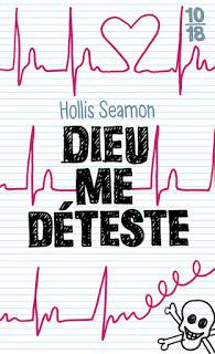 Poche : Dieu me déteste - Hollis Seamon (10-18)