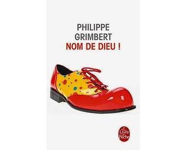 NOM DE DIEU ! / Philippe Grimbert
