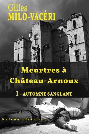 Meurtres à Château-Arnoux alt=