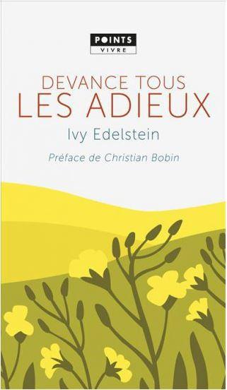 Devance tous les adieux d’Ivy Edelstein