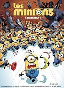 Les Minions  Enfin la BD!