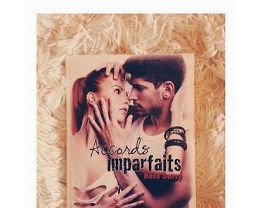 Accords Imparfaits, Rose Darcy ★★★★☆