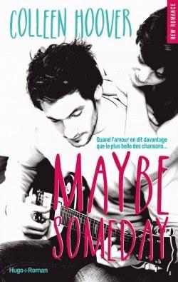 Chronique Lecture n°32 : Maybe Someday  (Colleen Hoover)