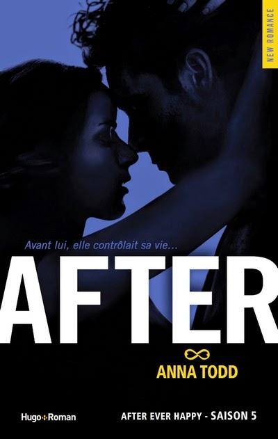 Chronique Lecture n°30 :  After, saison 5, (after ever happy)  Anna Todd