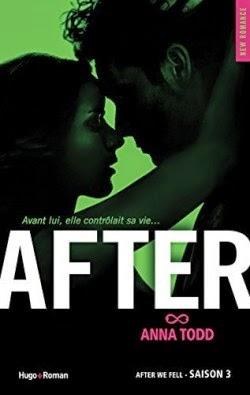 Chronique Lecture n°24 : After, Saison 3  (Anna Todd)