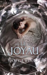 Le Joyau, tome 1 Amy EWING