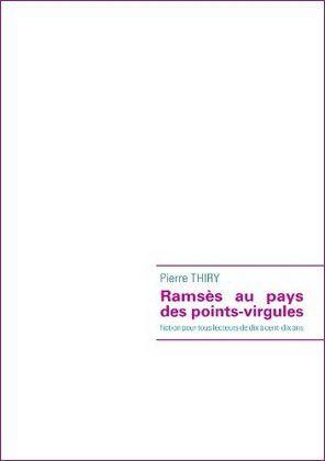 Ramses au pays des points-virgules 