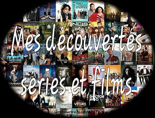 Mes découvertes séries et films #4