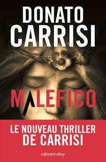 News : Malefico - Donato Carrisi (Calmann-Lévy)
