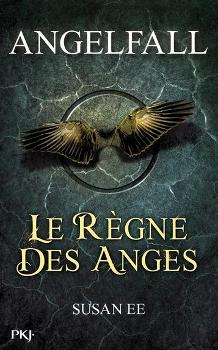 La pal au soleil #2 Couverture Angelfall, tome 2 : Le règne des Anges