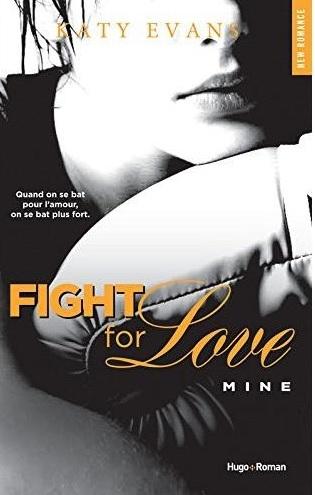 La pal au soleil #2 Couverture Fight for Love, tome 2 : Mine